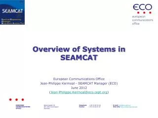 Overview of Systems in SEAMCAT