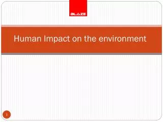 Human Impact on the environment