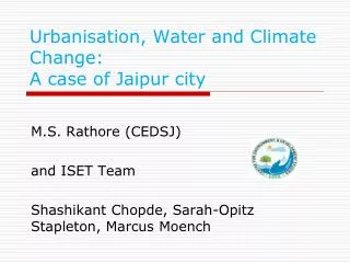 Urbanisation, Water and Climate Change: A case of Jaipur city
