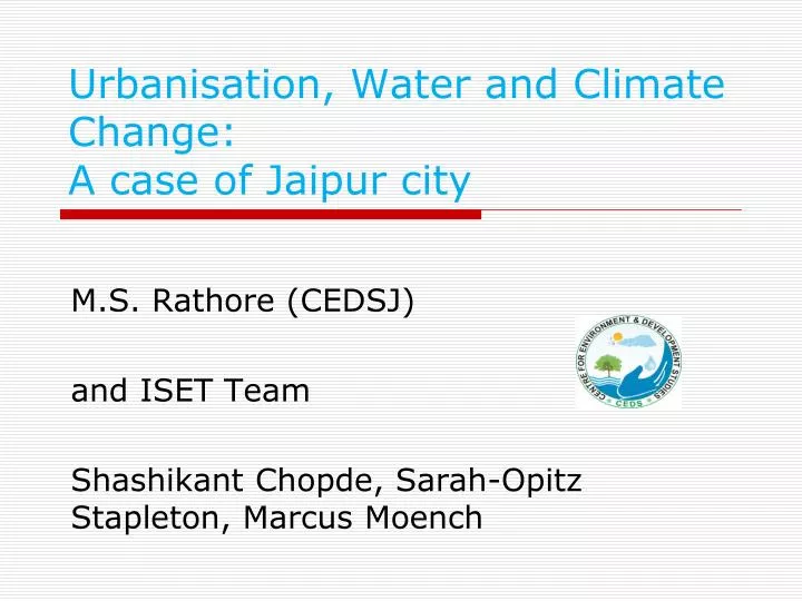 urbanisation water and climate change a case of jaipur city