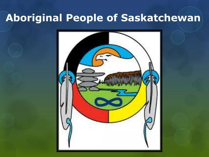aboriginal people of saskatchewan