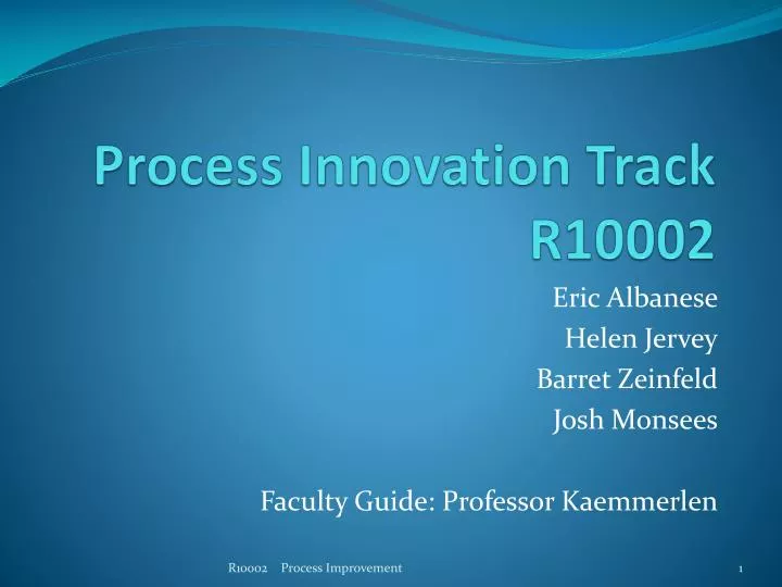 process innovation track r10002