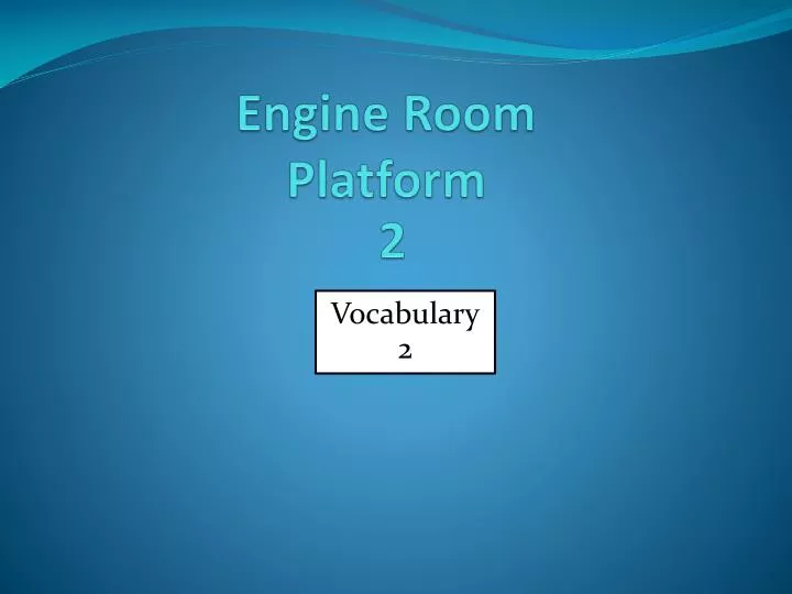 engine room platform 2