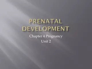 Prenatal Development