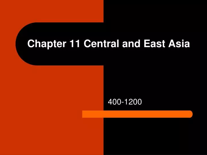 chapter 11 central and east asia
