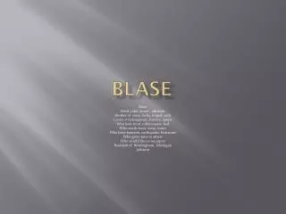 Blase