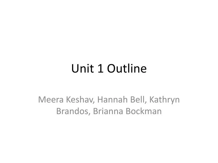 unit 1 outline