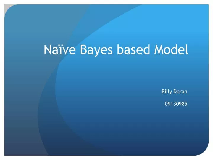 na ve bayes based model