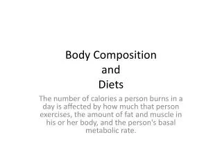 Body Composition and Diets
