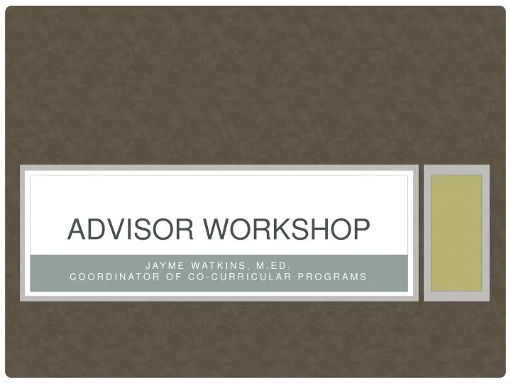 advisor workshop