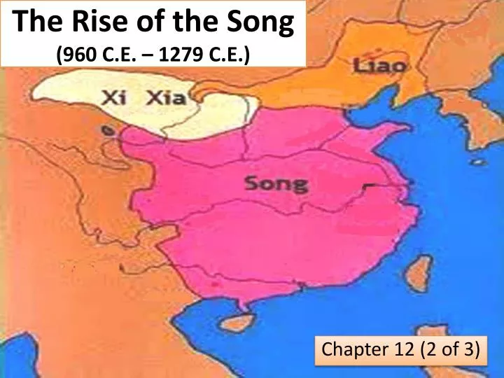 the rise of the song 960 c e 1279 c e