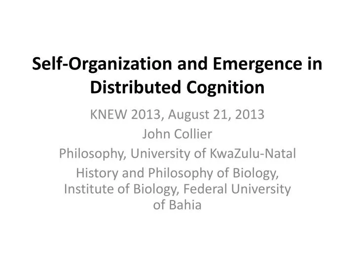 self organization and emergence in distributed cognition