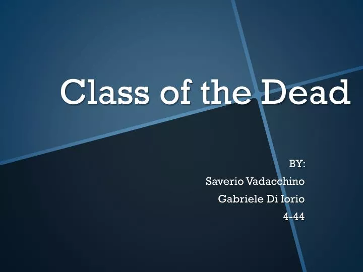 class of the dead