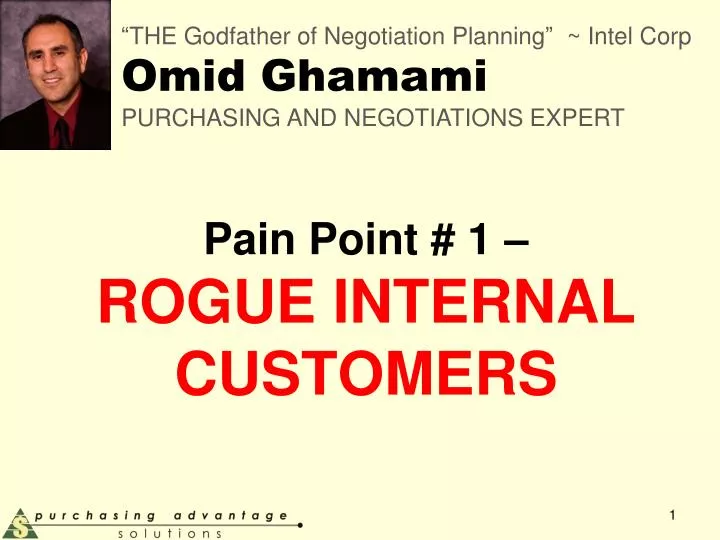 pain point 1 rogue internal customers