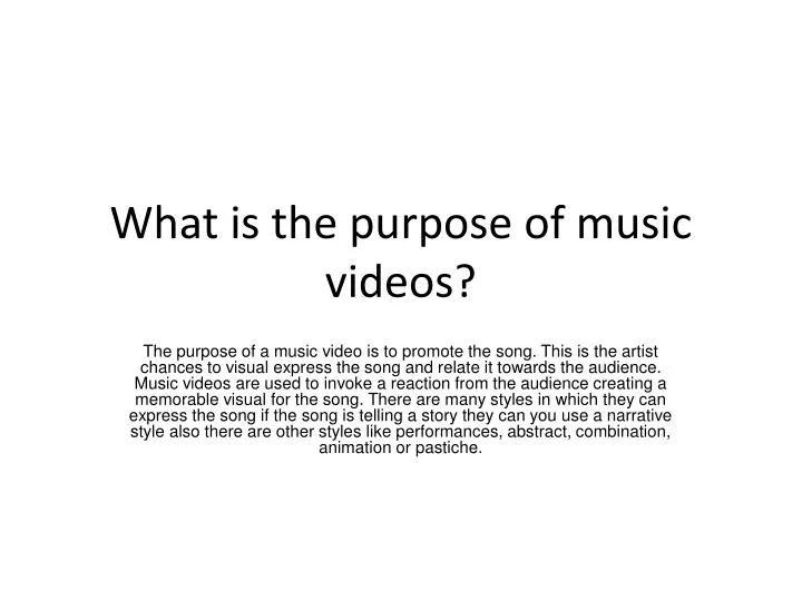 what is the purpose of music videos