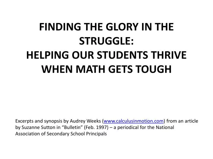 finding the glory in the struggle helping our students thrive when math gets tough