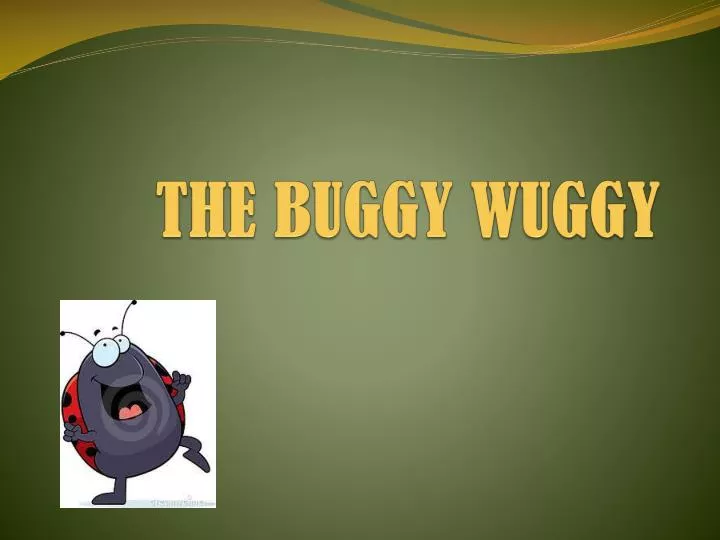 the buggy wuggy