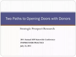 Two Paths to Opening Doors with Donors