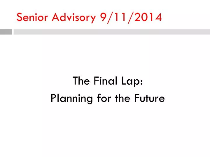 senior advisory 9 11 2014