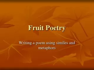 Fruit Poetry