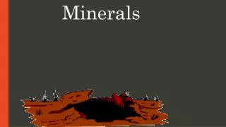 Minerals