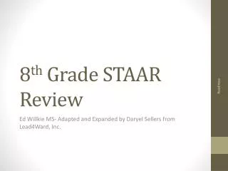 8 th Grade STAAR Review