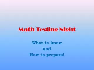 Math Testing Night