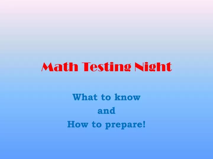 math testing night