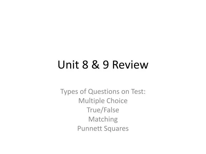 unit 8 9 review