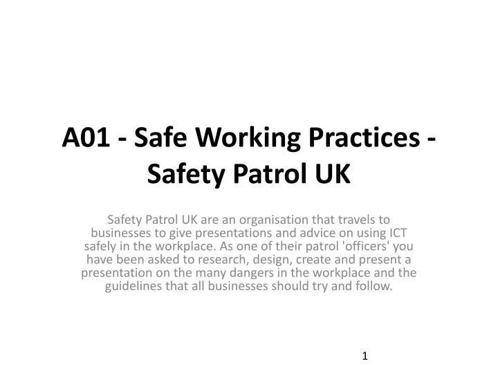 a01 safe working practices safety patrol uk