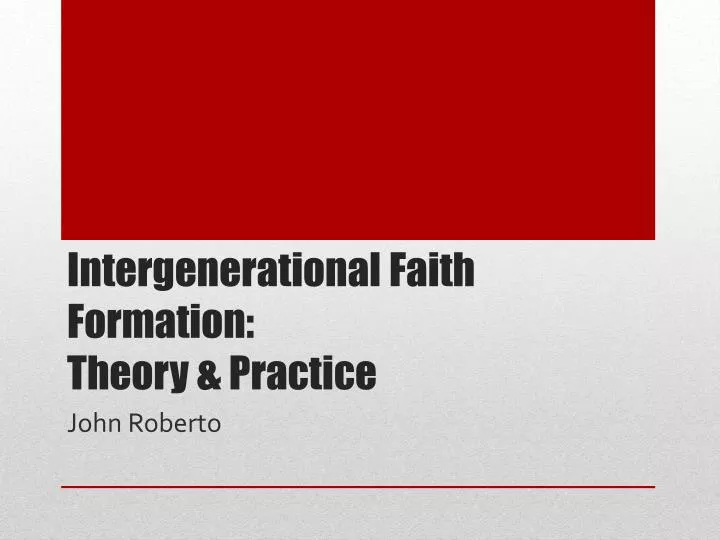 intergenerational faith formation theory practice