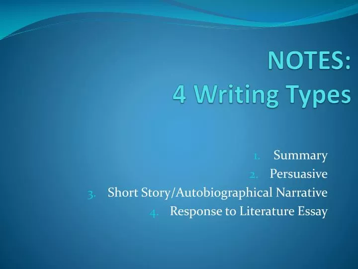 notes 4 writing types
