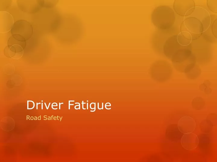 driver fatigue