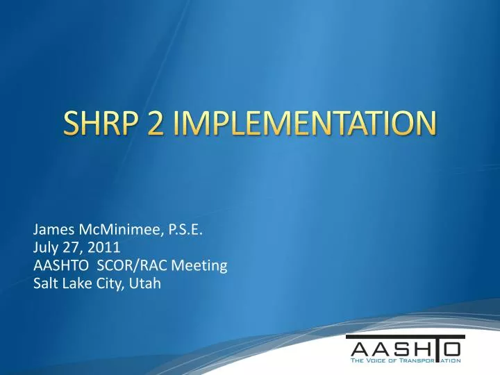 shrp 2 implementation