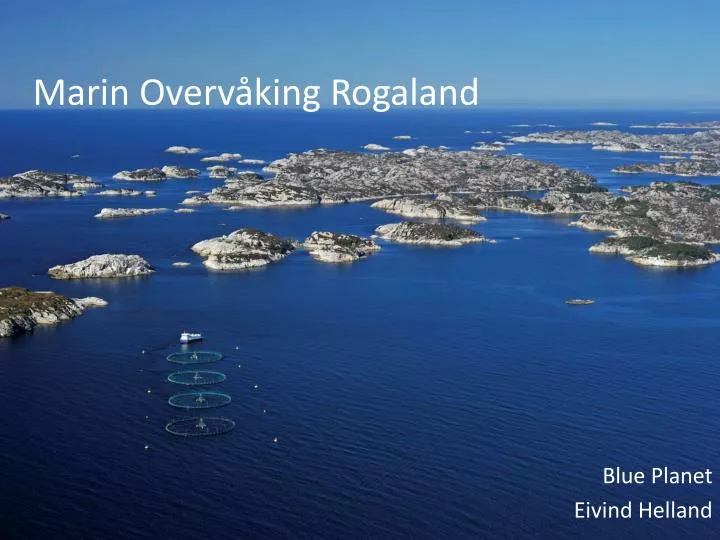 marin overv king rogaland