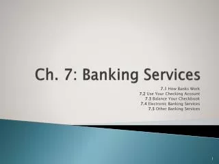 Ch. 7: Banking Services