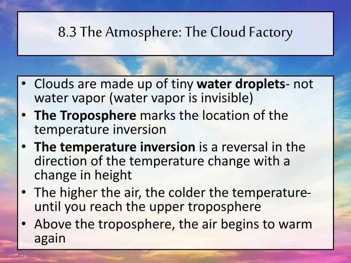 8 3 the atmosphere the cloud factory