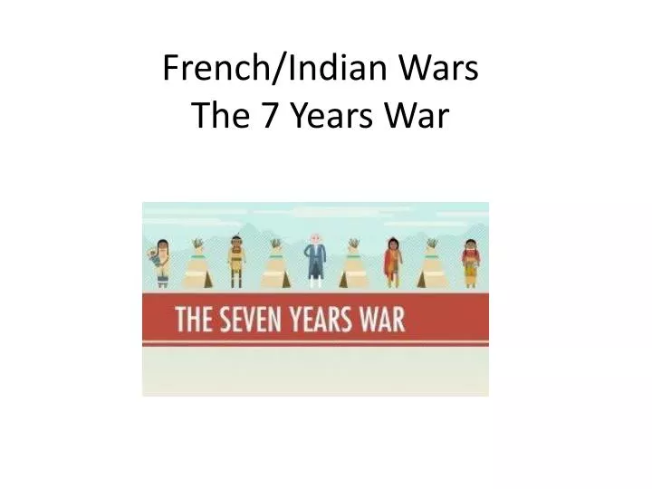 french indian wars the 7 years war