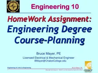 Bruce Mayer, PE Licensed Electrical &amp; Mechanical Engineer BMayer@ChabotCollege.edu