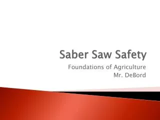 Saber Saw Safety