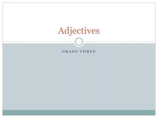 Adjectives