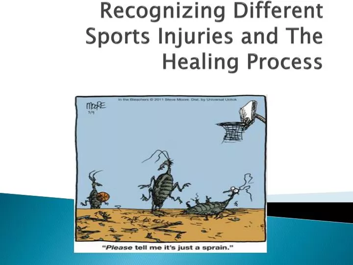 recognizing different sports injuries and the healing process