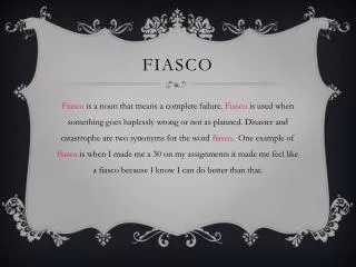 Fiasco