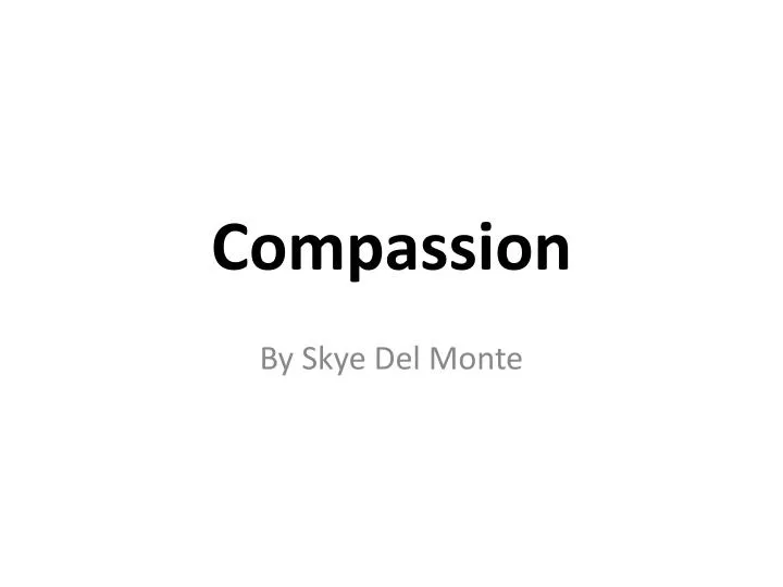 compassion