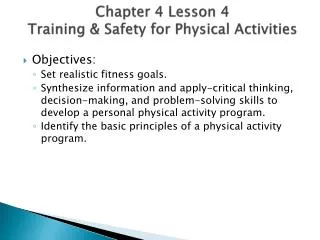 Chapter 4 Lesson 4 Training &amp; Safety for Physical Activities