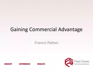 Gaining Commercial Advantage