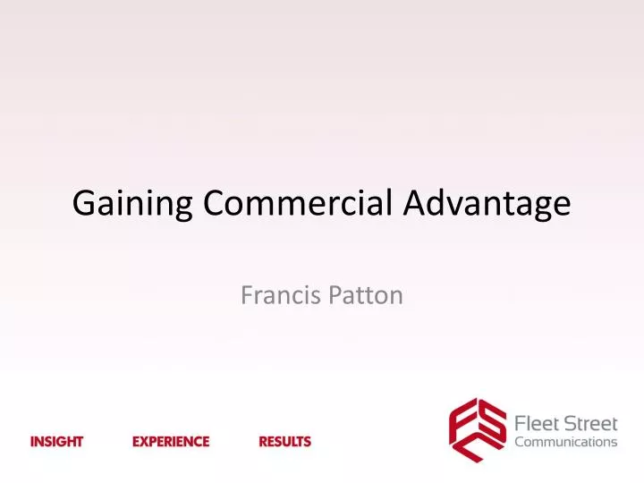 gaining commercial advantage