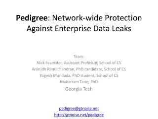 Pedigree : Network-wide Protection Against Enterprise Data Leaks