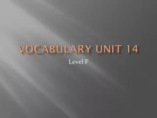 Vocabulary Unit 14