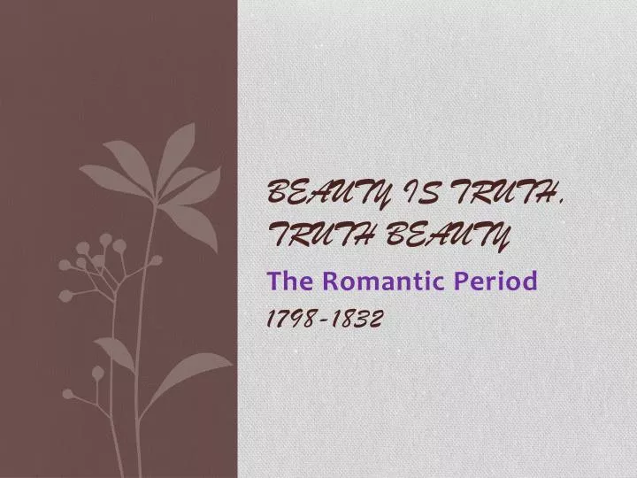 beauty is truth truth beauty